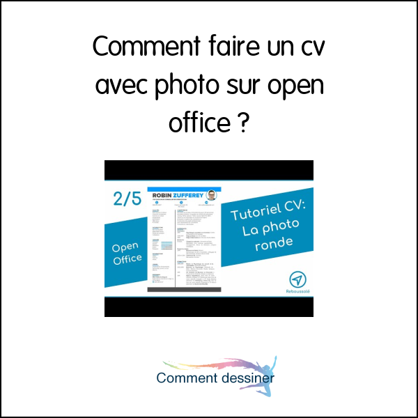 Comment faire un cv avec photo sur open office